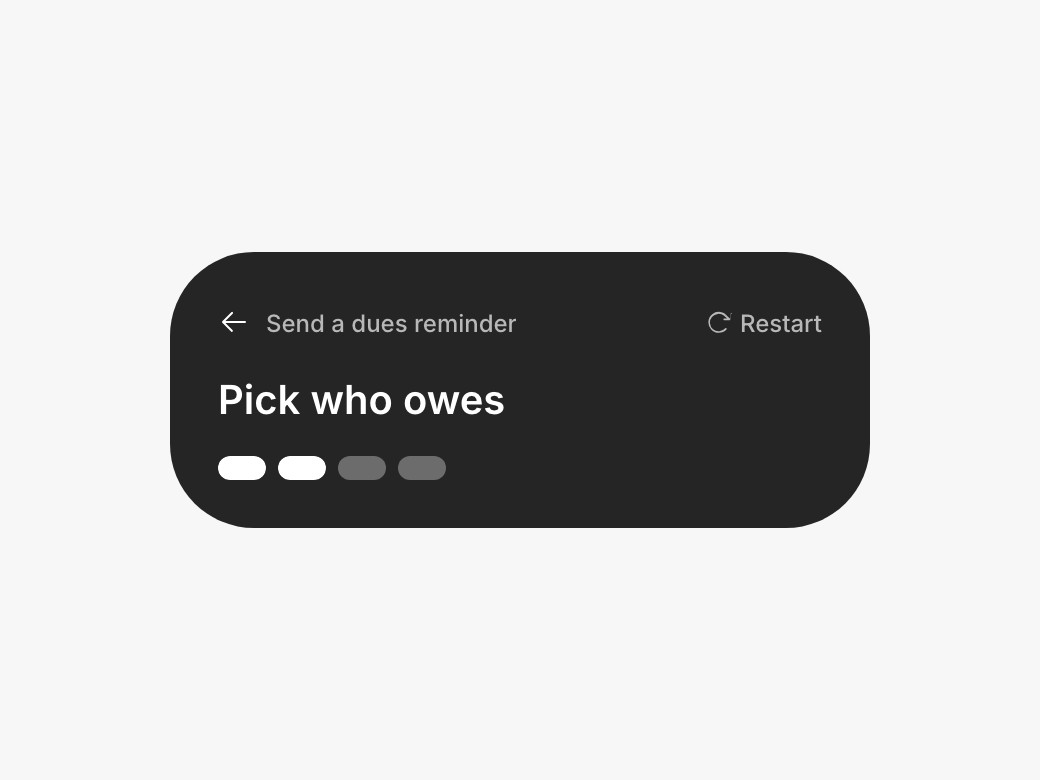 Running Send a dues reminder, at step two of four: Pick who owes